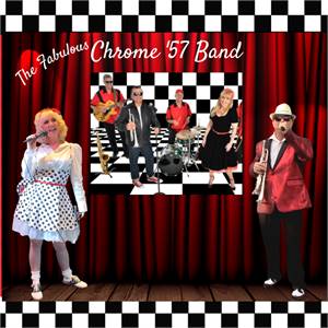 Chrome 57 Band - Oldies, 50s, 60s, Rockabilly, and more.
