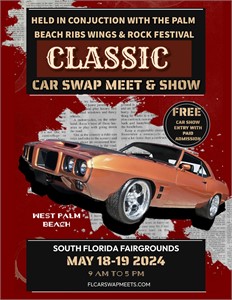 Palm Beach Car Swap Meet and Car Show Promises a Weekend of Classic Cars, Great Food, and Rocking Mu